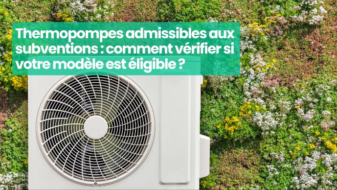subventions modèle thermopompes